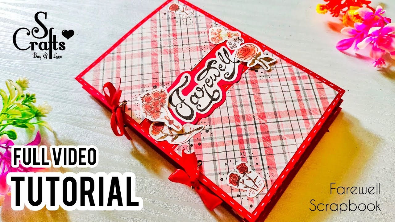 How to make a Farewell Scrapbook | rose theme easy tutorial | greeting cards | S Crafts #tutorials