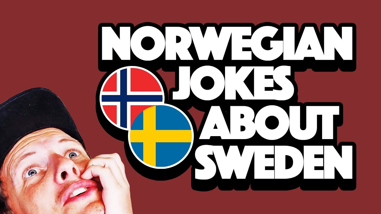 Reading Norwegian jokes about Sweden