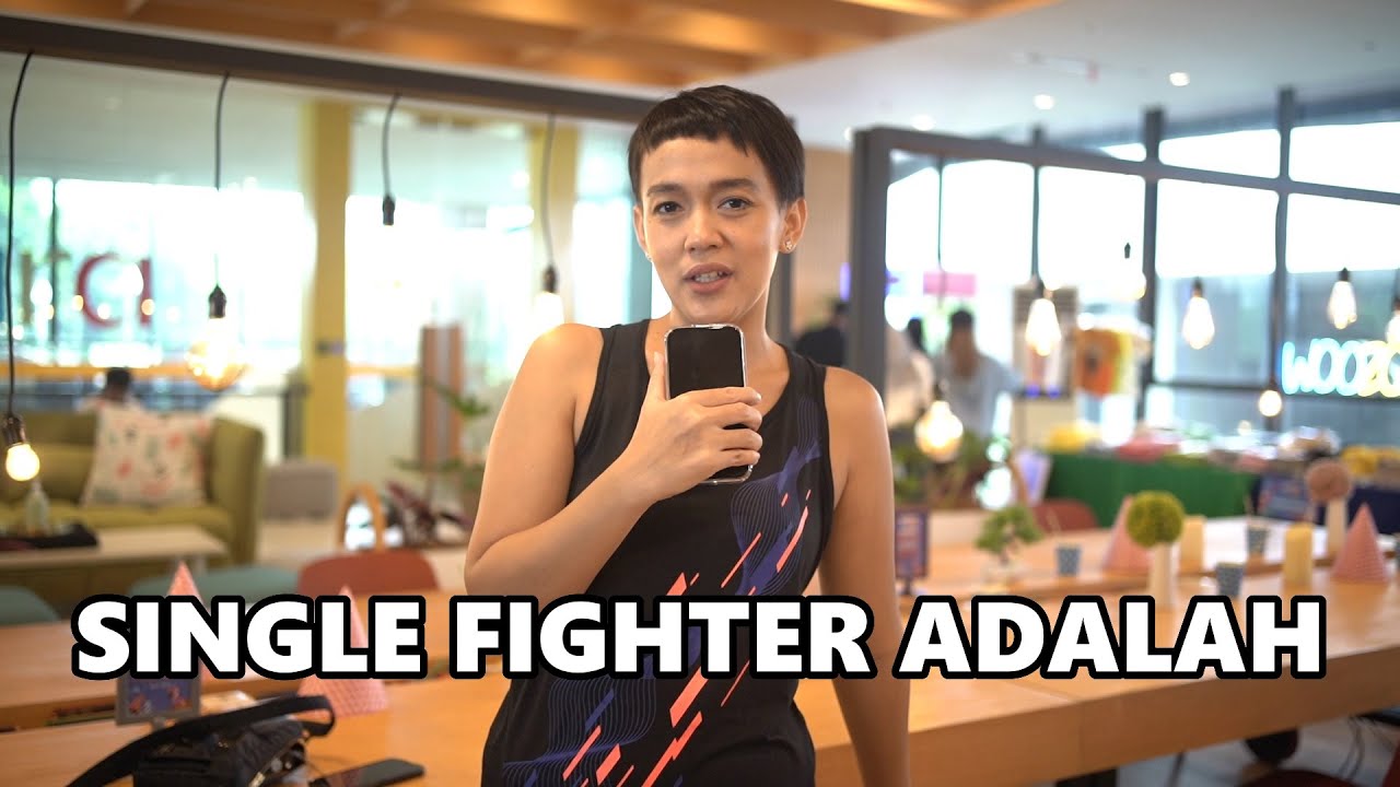 DEFINISI SINGLE FIGHTER | #CANDATANYA