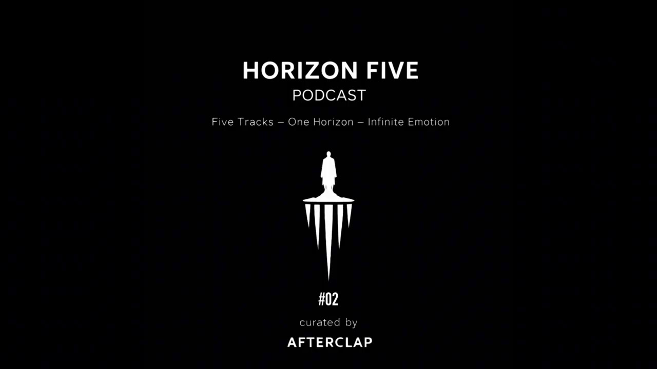 #02 Afterclap presents: Horizon Five Podcast
