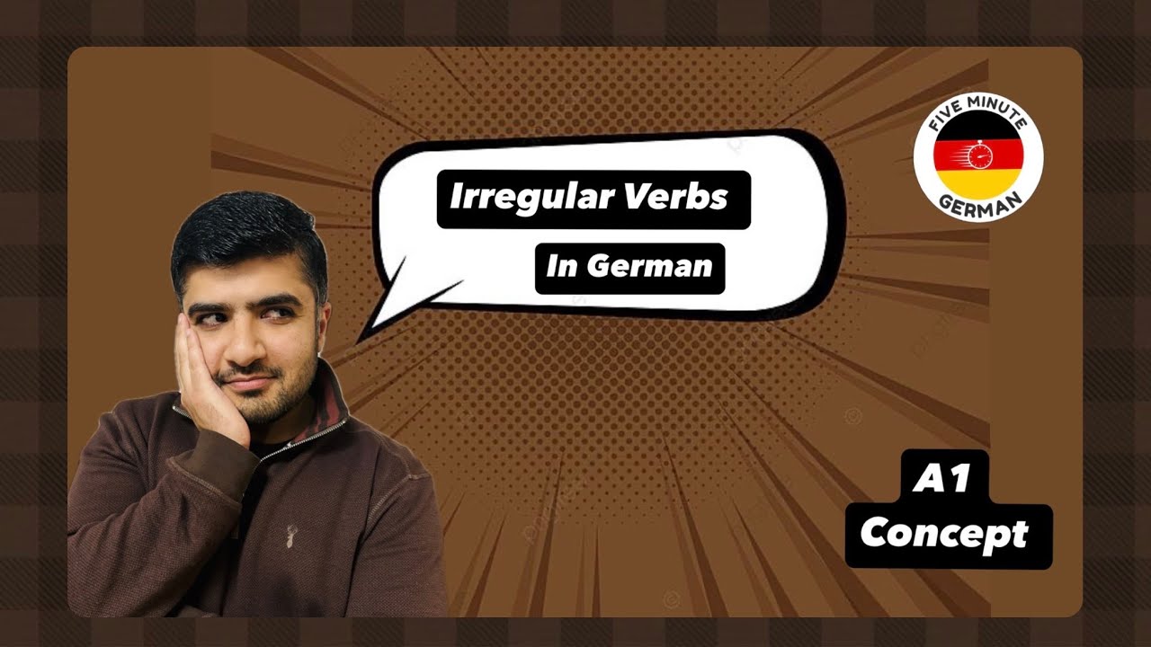 Irregular Verbs in German | Verb Conjugation Rules & Tips | Unregelmäßige Verben | German A1