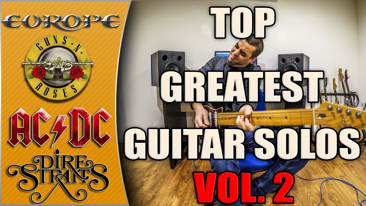 Top Greatest Guitar Solos Ever | Vol. 2