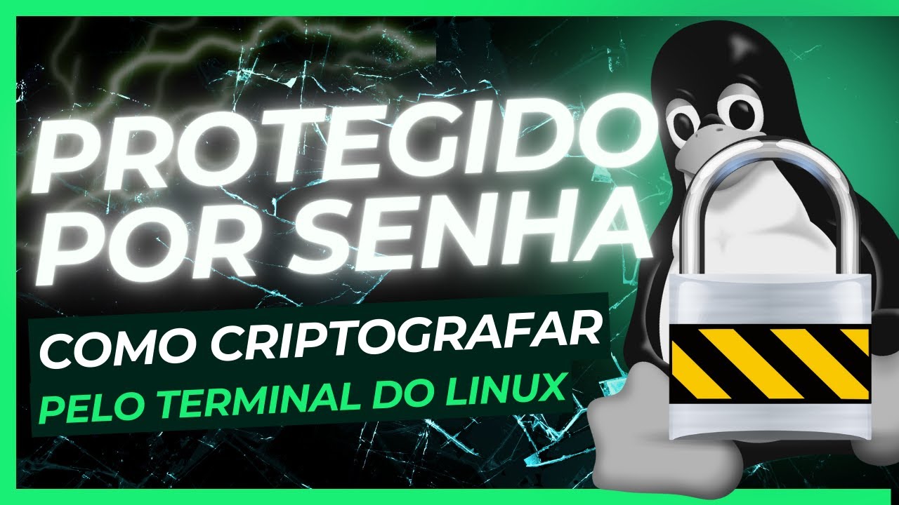 Terminal do Linux | openssl para criptografar arquivos com senha