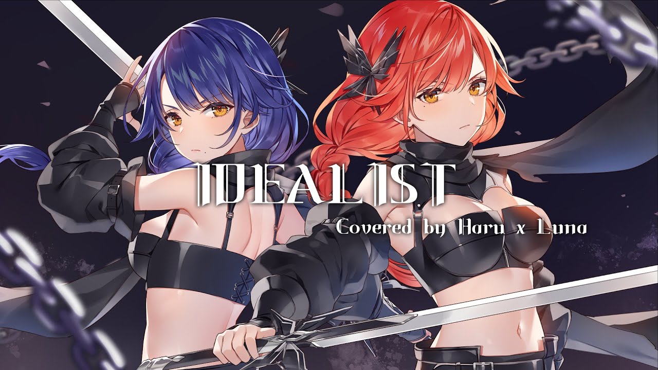 【歌ってみた】IDEALIST／戦国乙女【ハルルナ】