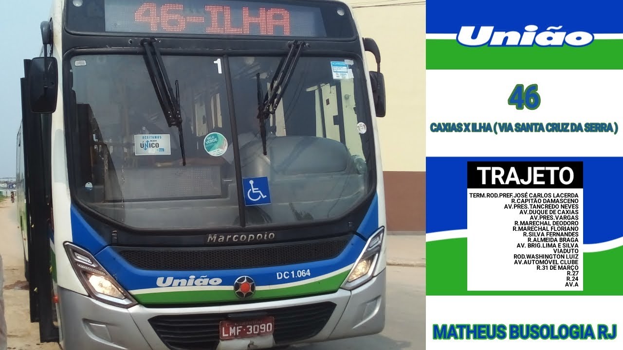 [TRAJETO COMPLETO] 46 - CAXIAS X ILHA ( VIA SANTA CRUZ DA SERRA )