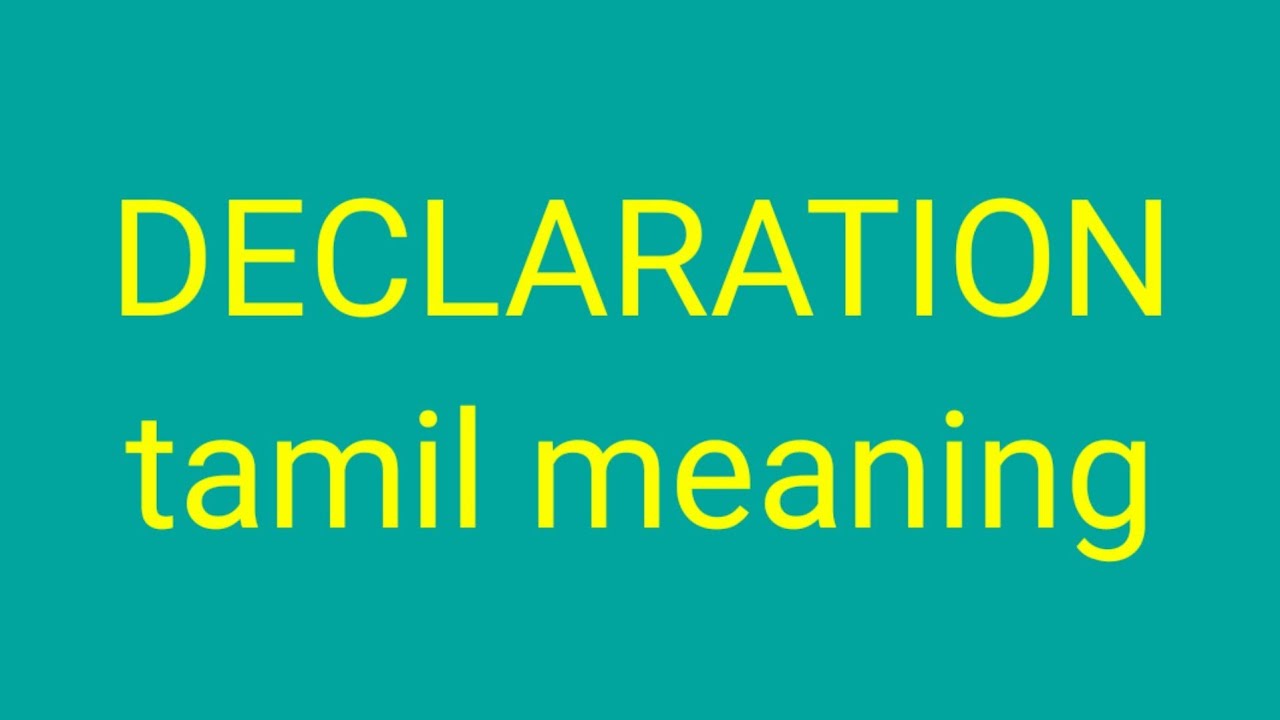 DECLARATION tamil meaning/sasikumar