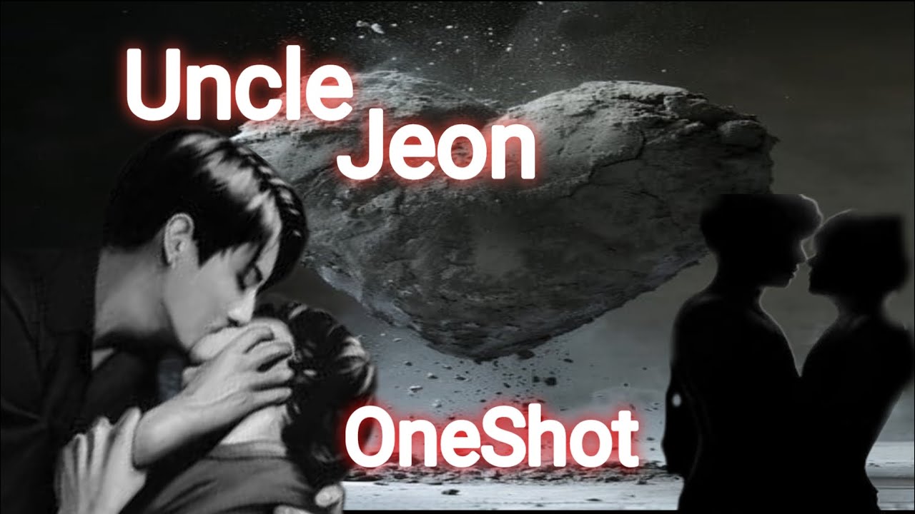 Uncle Jeon 🥵🥵(one shot movie)🍿🎥 taekook Love story💜#taekook