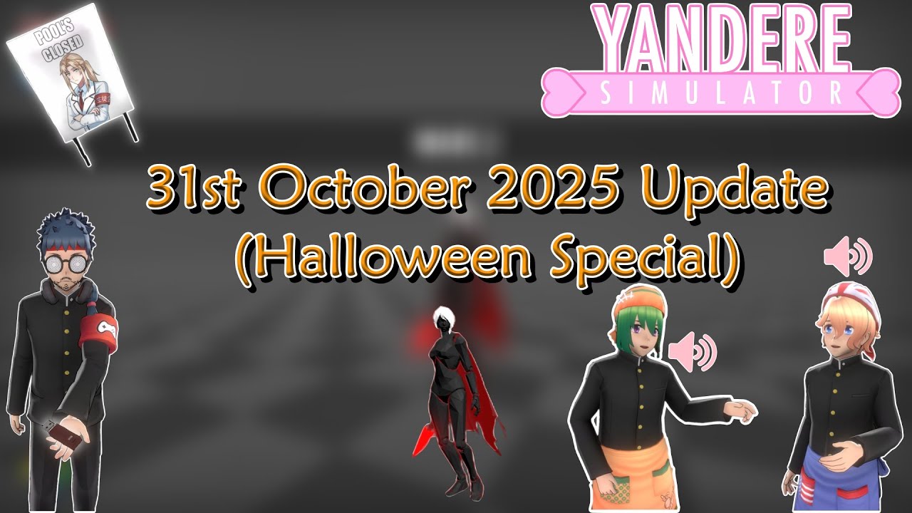 Yandere Simulator — обновление 31 октября 2025 г., специальное предложение на Хэллоуин