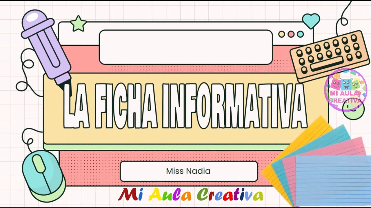 LA FICHA INFORMATIVA | Mi Aula Creativa