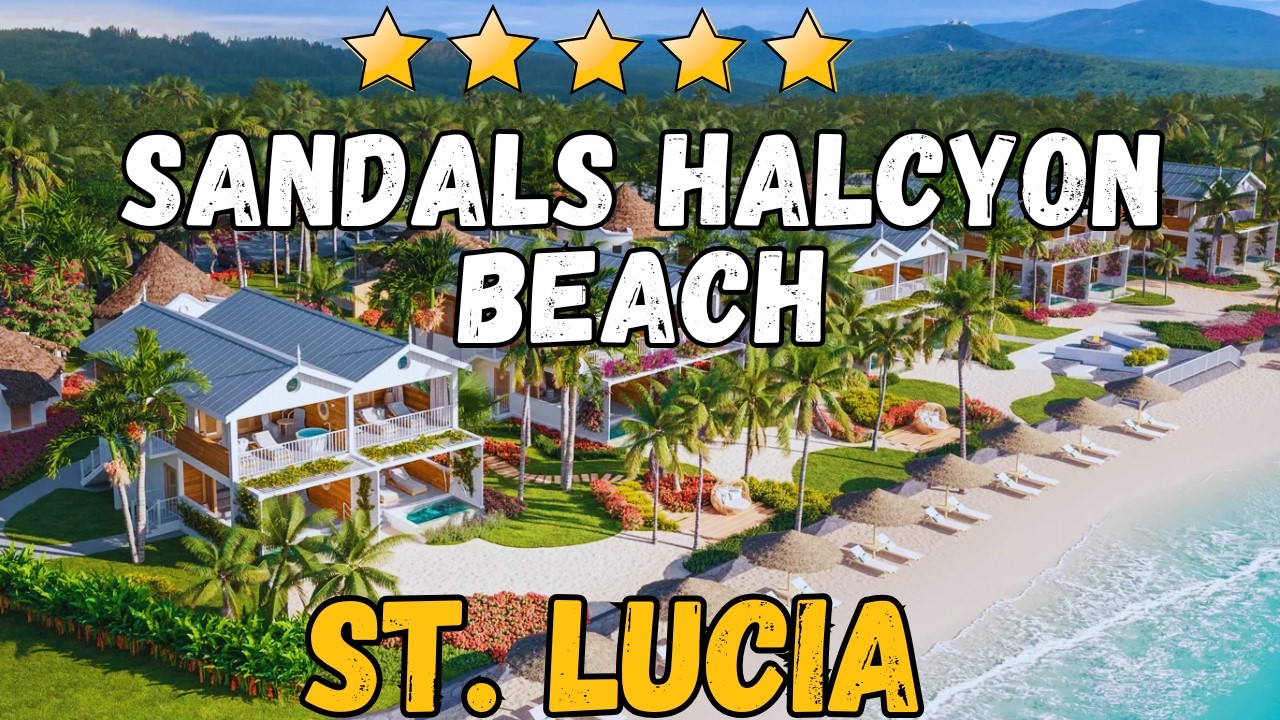 Sandals Halcyon Beach St. Lucia Review: All-Inclusive Resort Tour & Honest Rating 2026