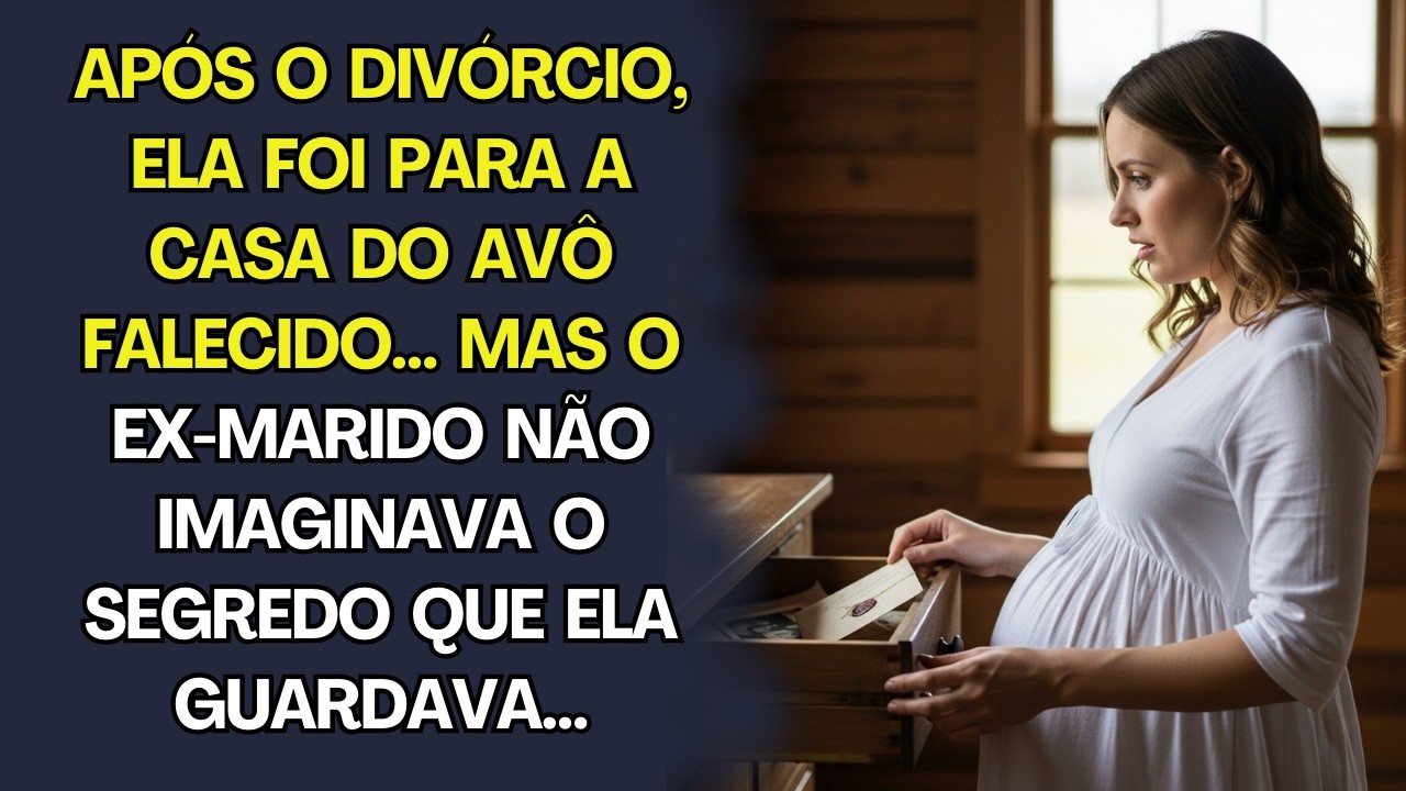 Após o divórcio, ela foi para a casa do avô falecido, mas o ex não sabia o segredo que ela escondia…