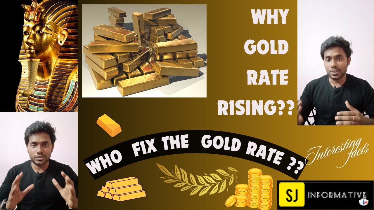 Why Gold Rate Rising? Who Fix the Gold Rate? - Facts | Tamil | Subash SJ | SJ Informative