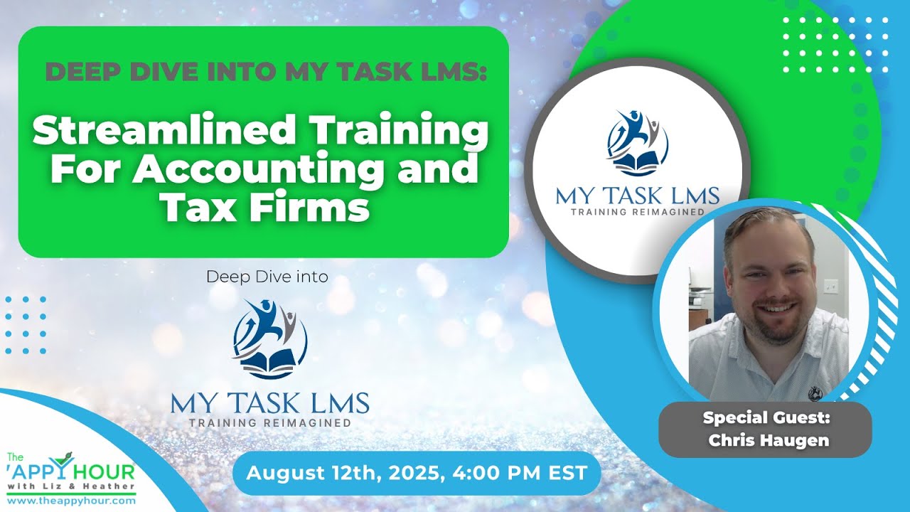 Deep Dive into My Task LMS: Streamlined Training For Accounting and Tax Firms