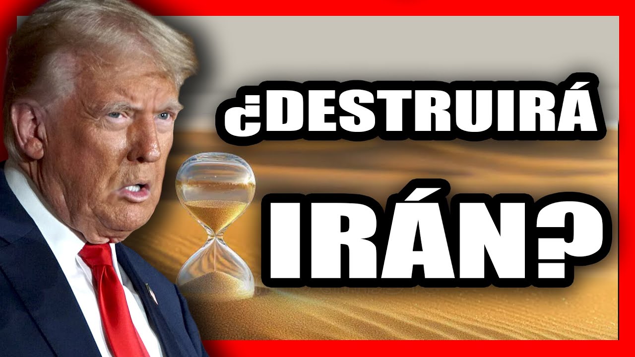&iquest;POR QU&Eacute; TRUMP NO DESTRUIR&Aacute; IR&Aacute;N a pesar de su ULTIM&Aacute;TUM?