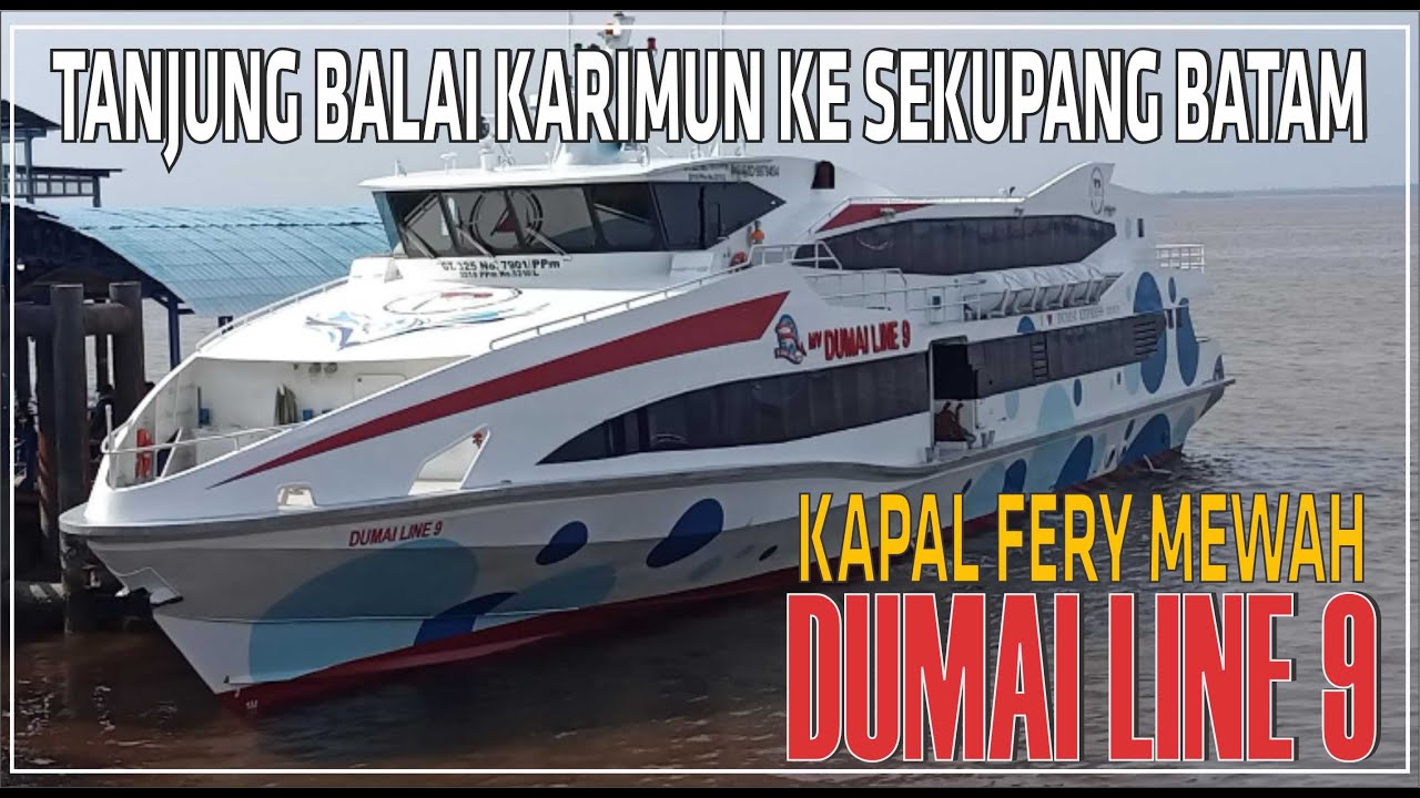 KAPAL FERY TANJUNG BALAI KARIMUN KE SEKUPANG BATAM #tanjungbalaikarimun