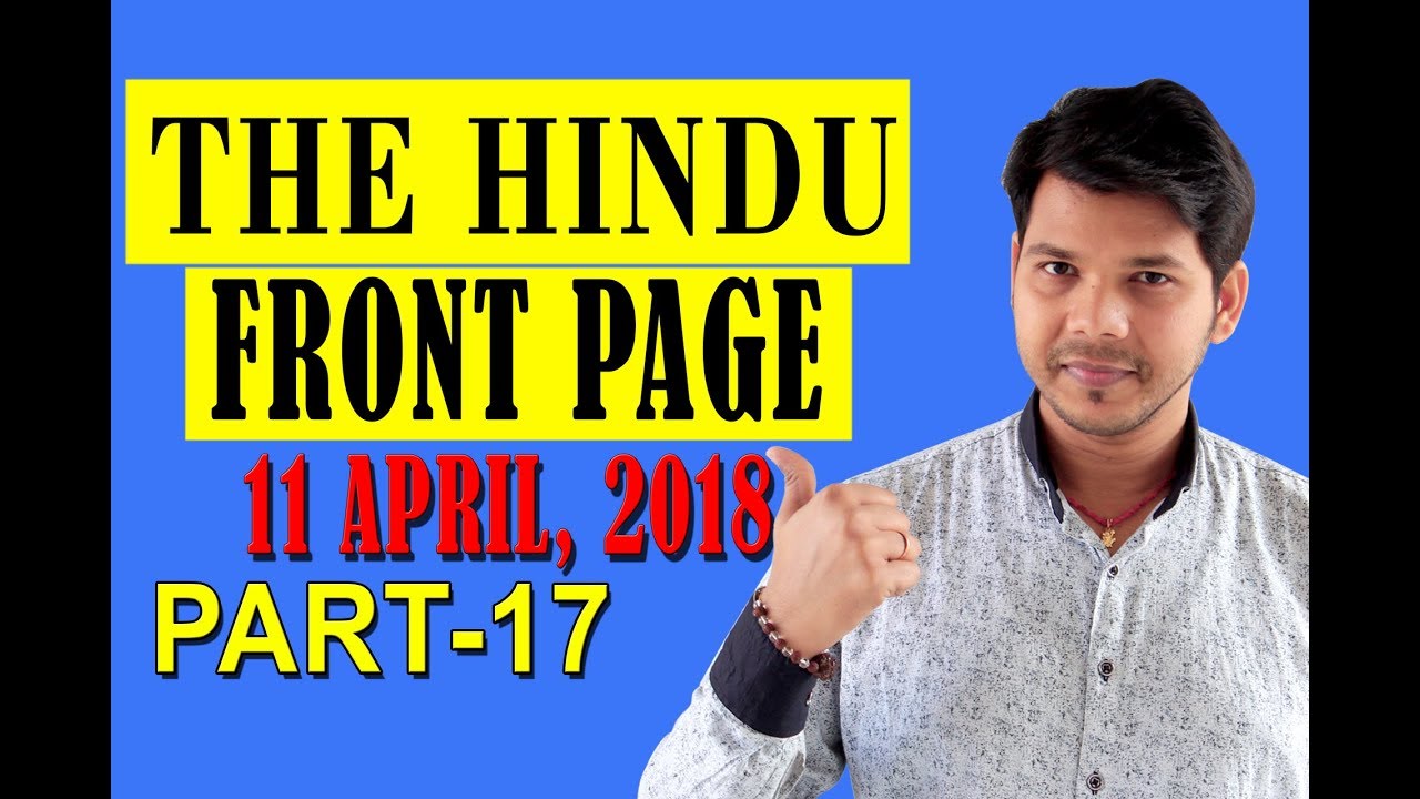 THE HINDU FRONT PAGE NEWS PAPER READING (PART-17)
