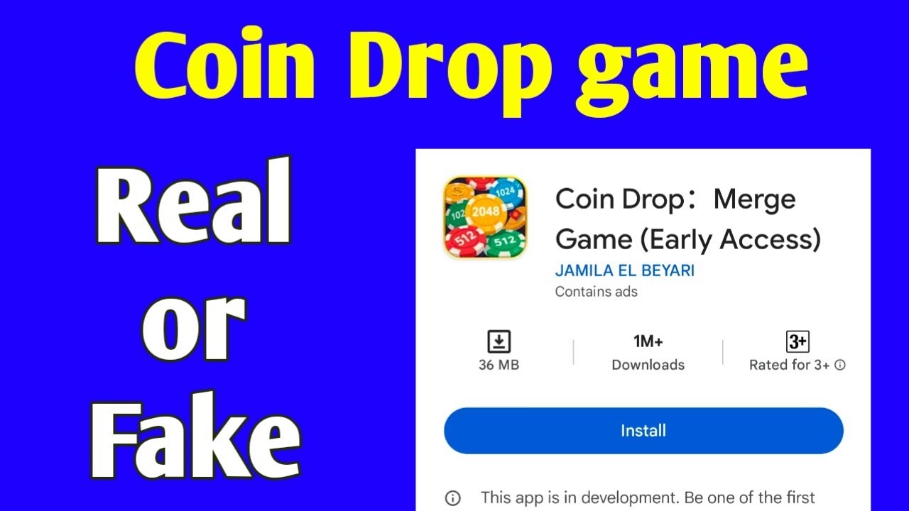 Coin Drop game real or fake 