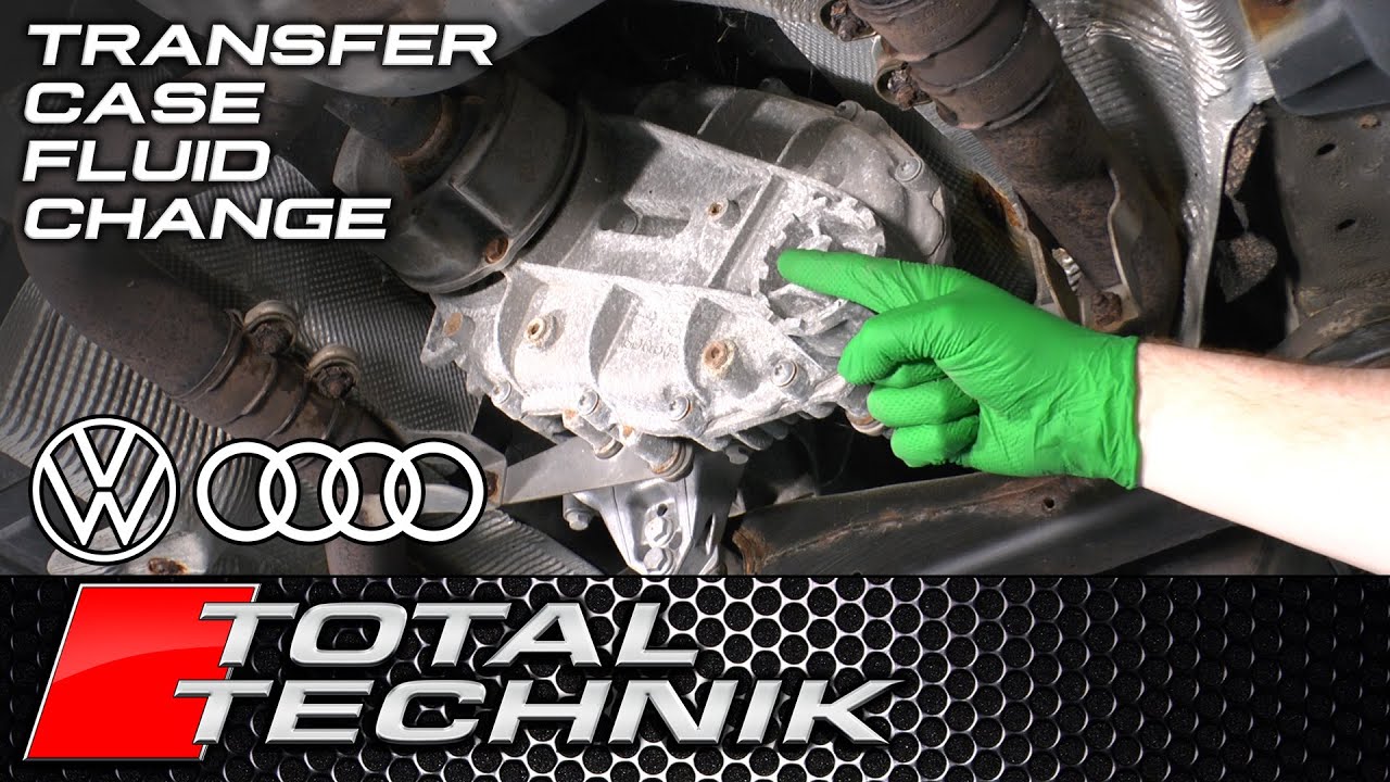 How to Change Your Transfer Case Fluid - Audi VW Seat Skoda Porsche (VAG)