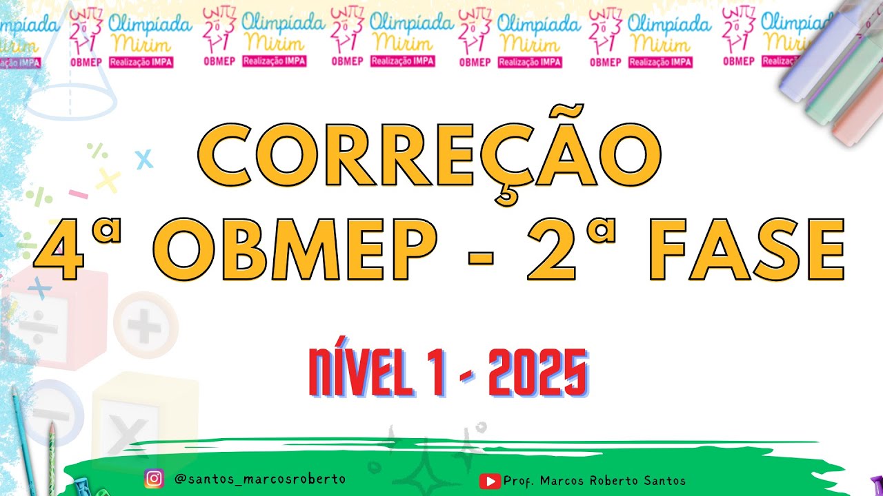 Correção OBMEP MIRIM Nível 1 (2ª FASE-2025)