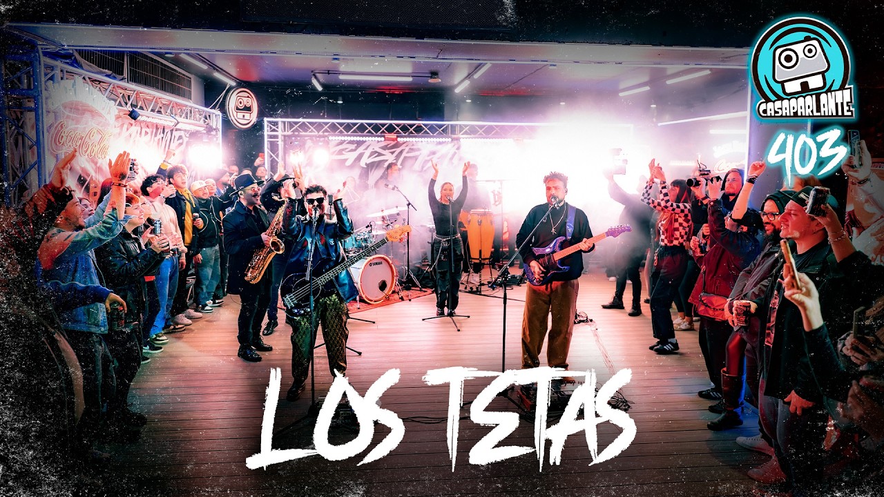 CASAPARLANTE: LOS TETAS