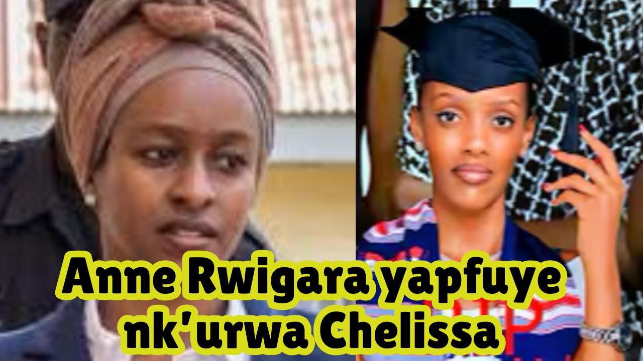 Mme Adeline Rwigara atanze umucyo ku kishe umwana we Anne| Yapfuye urupfu rumwe nk&rsquo;urwa Shelissa