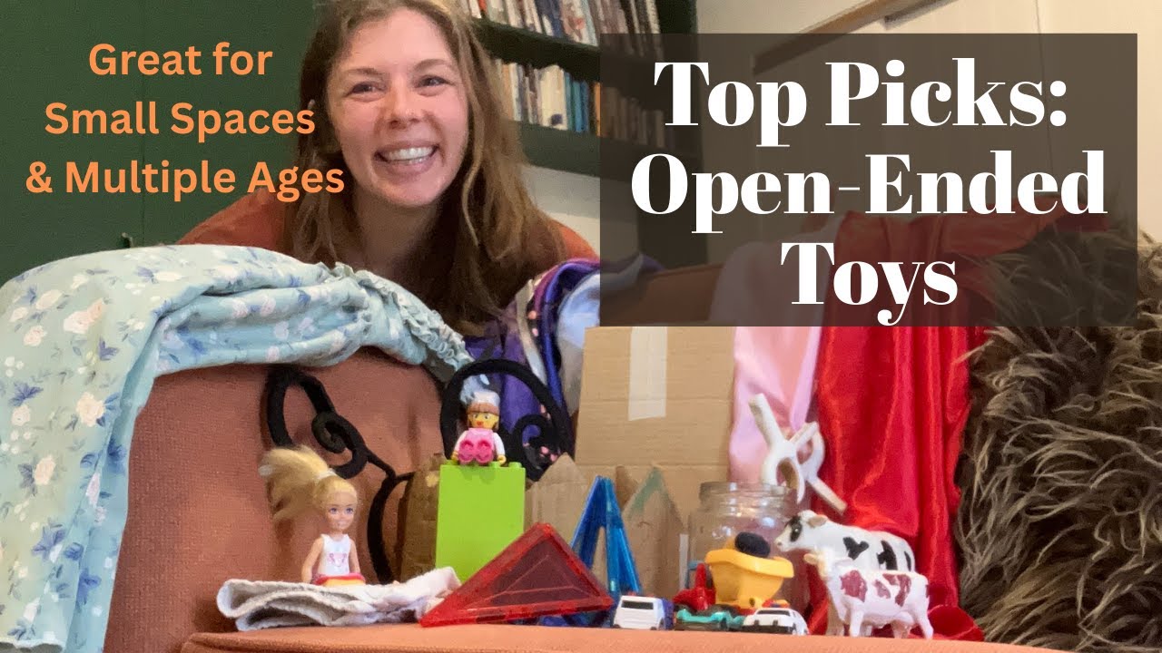 10 Best Open-Ended Toys for Small Spaces | Perfect for Ages 1–7!