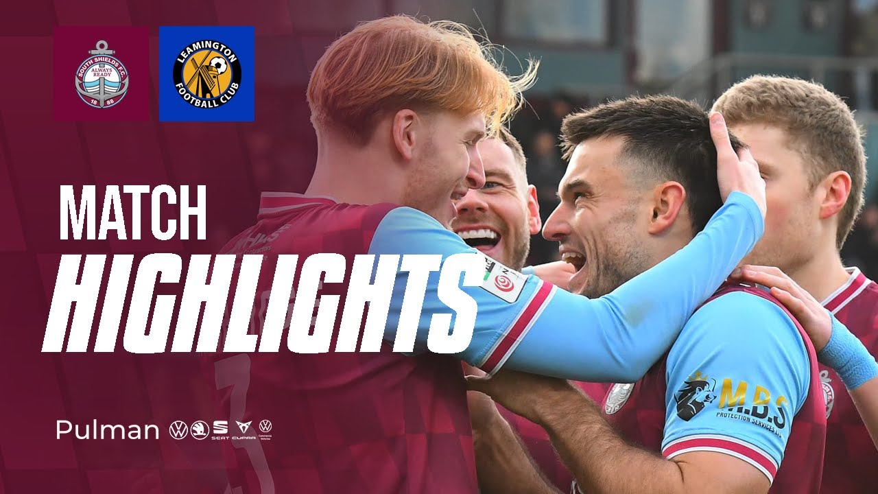 HIGHLIGHTS | South Shields FC 3-0 Leamington FC | Enterprise National League North