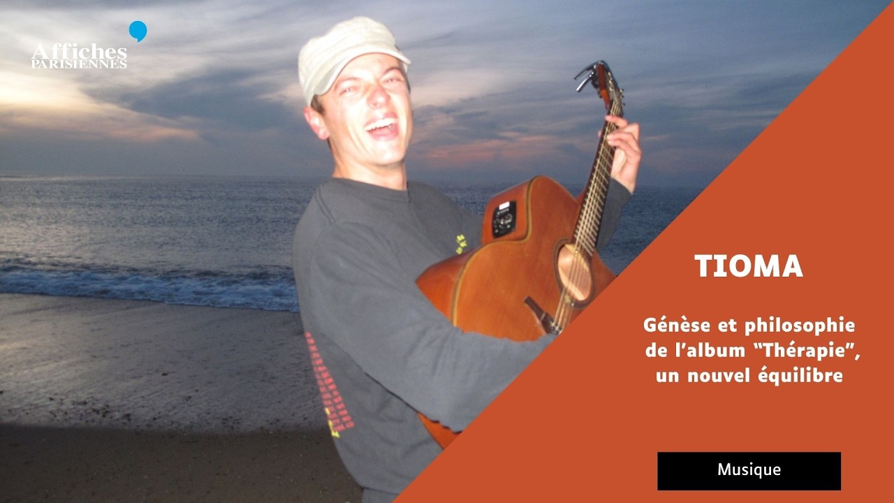 Génèse et philosophie de l’album “Thérapie”, le nouvel équilibre de Tioma