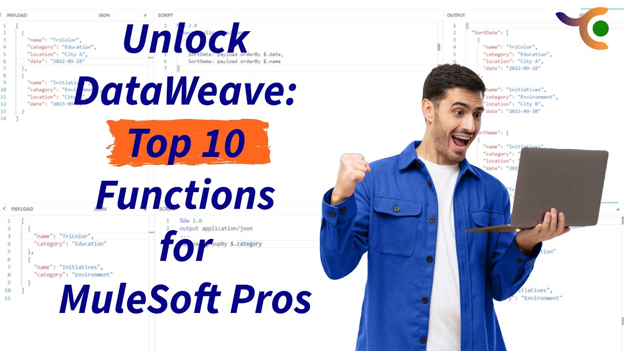 Mastering Top 10 DataWeave Functions & Groove Your Data into Harmony! #tci #MuleSoft #DataWeave
