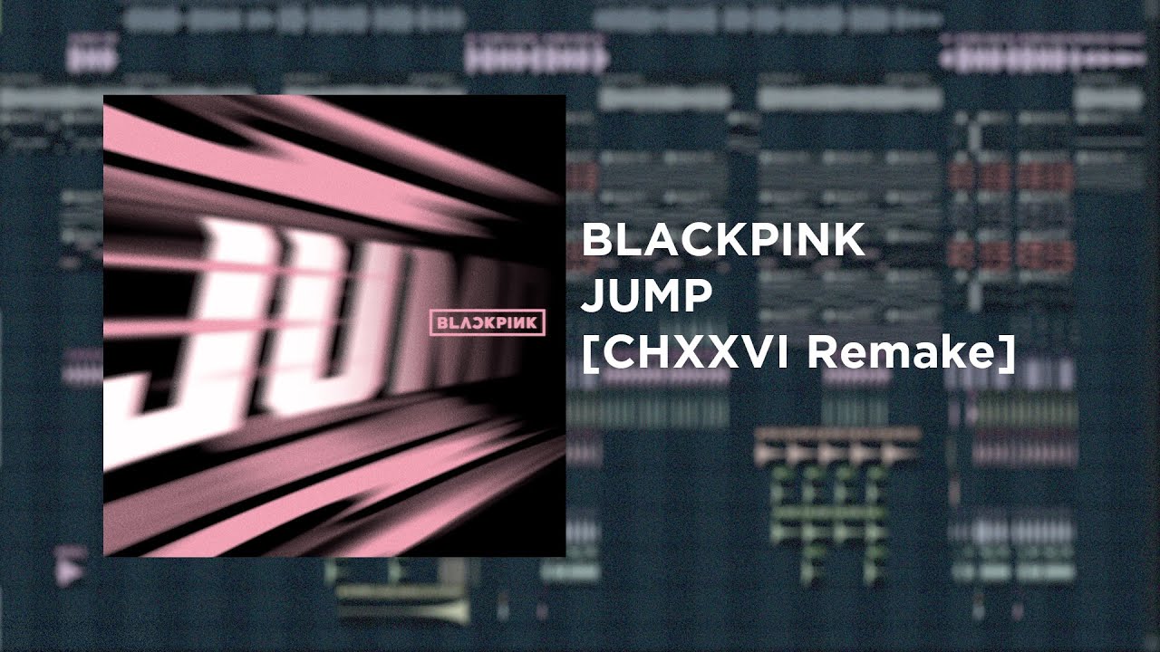 (0% ACCURATE!) BLACKPINK - JUMP [Instrumental Remake + FREE FLP]