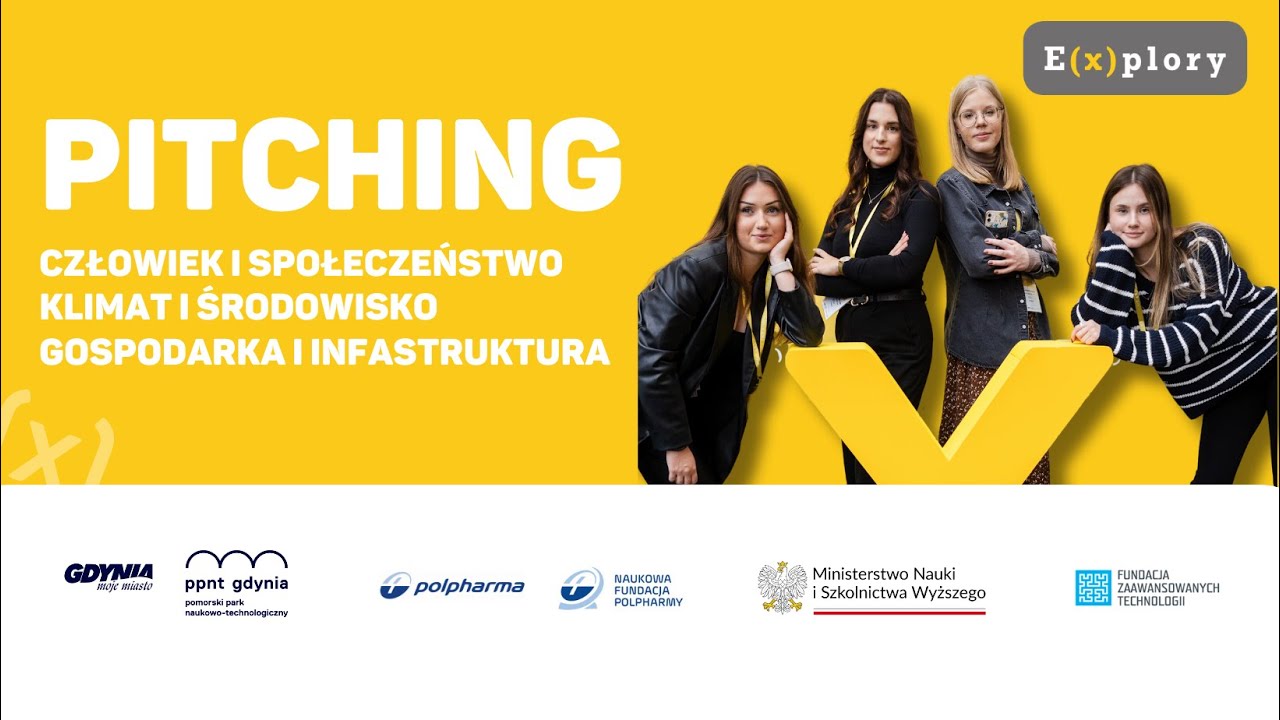 Pitching Projektów Finałowych Konkursu Explory 2024