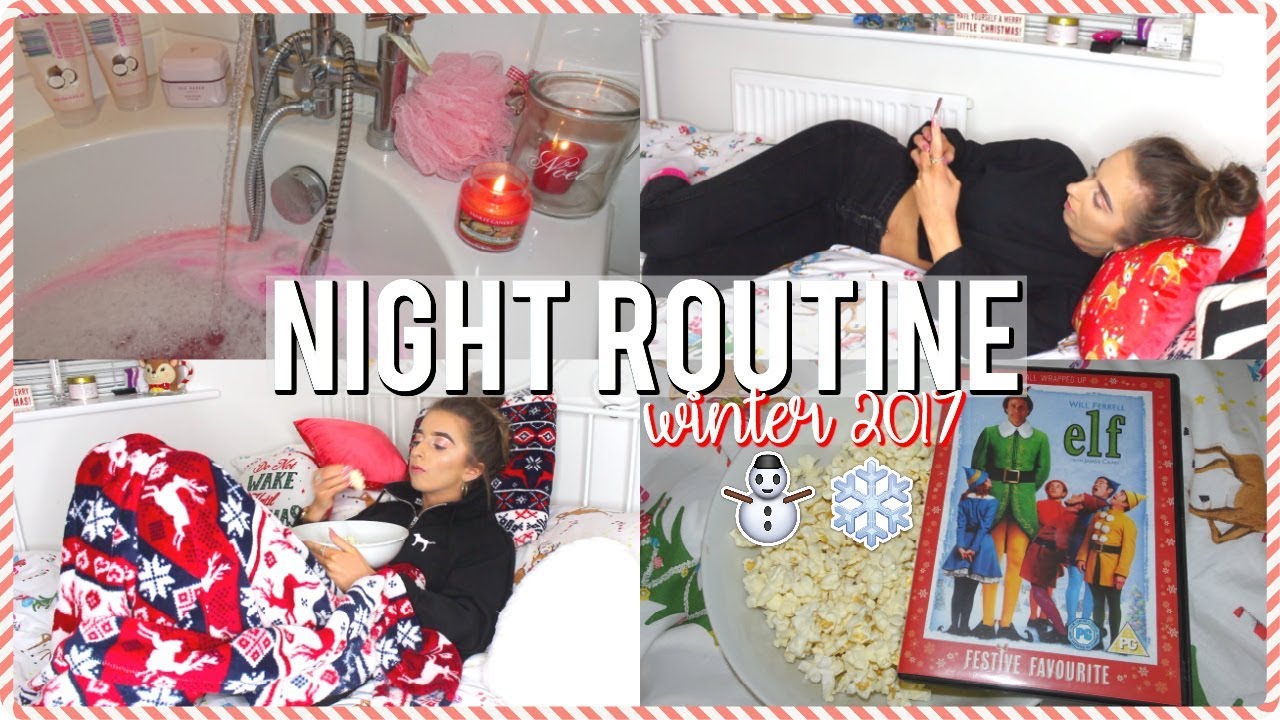 WINTER NIGHT ROUTINE 2017