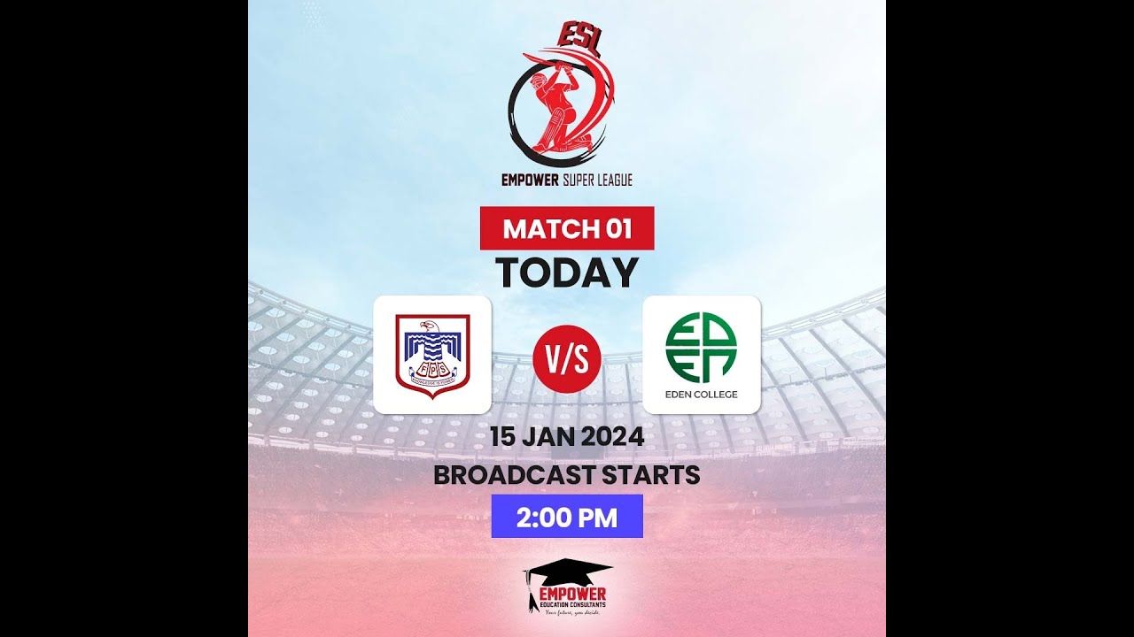 Empower Super League 2024 | Match#01 | Eden College vs Foundation Public School