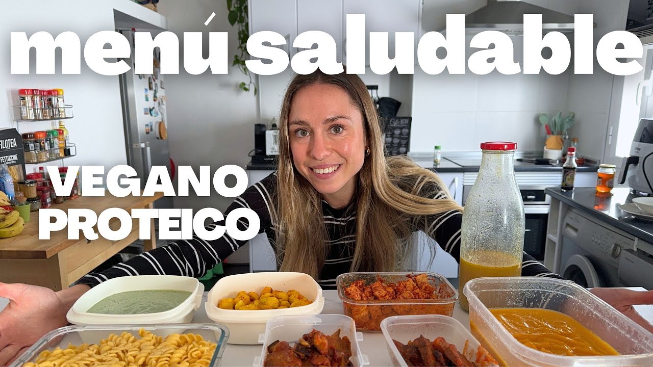 Menú SALUDABLE con batchcooking | cocina 1HORA para toda la semana (VEGANO e HIPERPROTEICO)🌱💪🏼