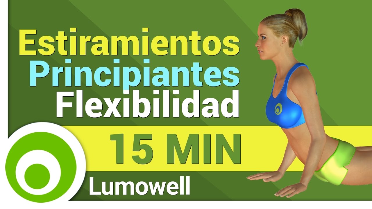 Estiramientos para Principiantes - Ganar Flexibilidad