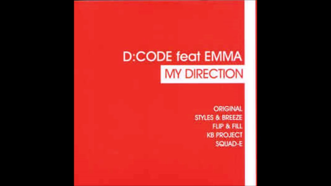 D Code Ft Emma - My Direction (KB Project Remix)