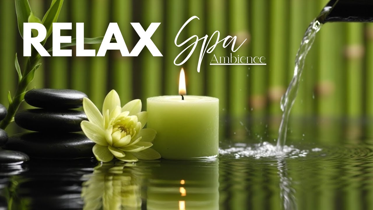 Sleep Faster Tonight 😴 | Calm Spa Ambience with Candlelight & Water