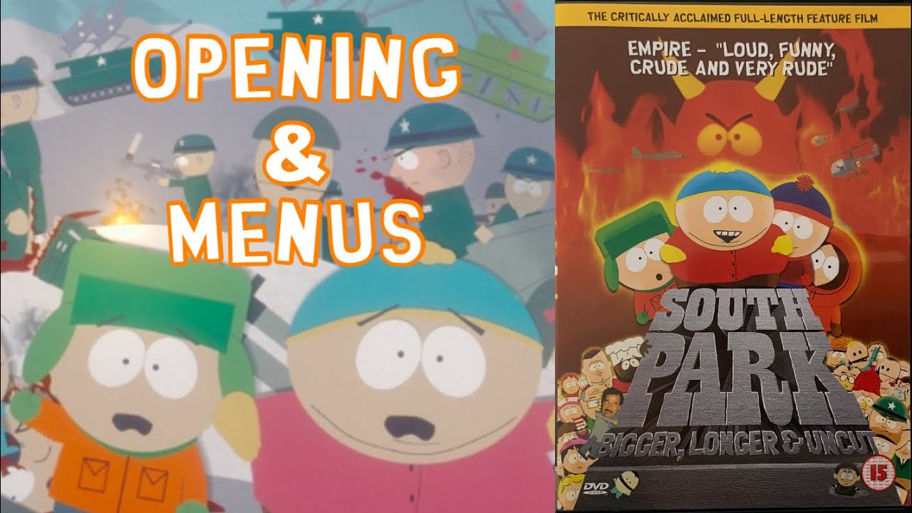 South Park: Bigger, Longer & Uncut (DVD Opening & Menus)