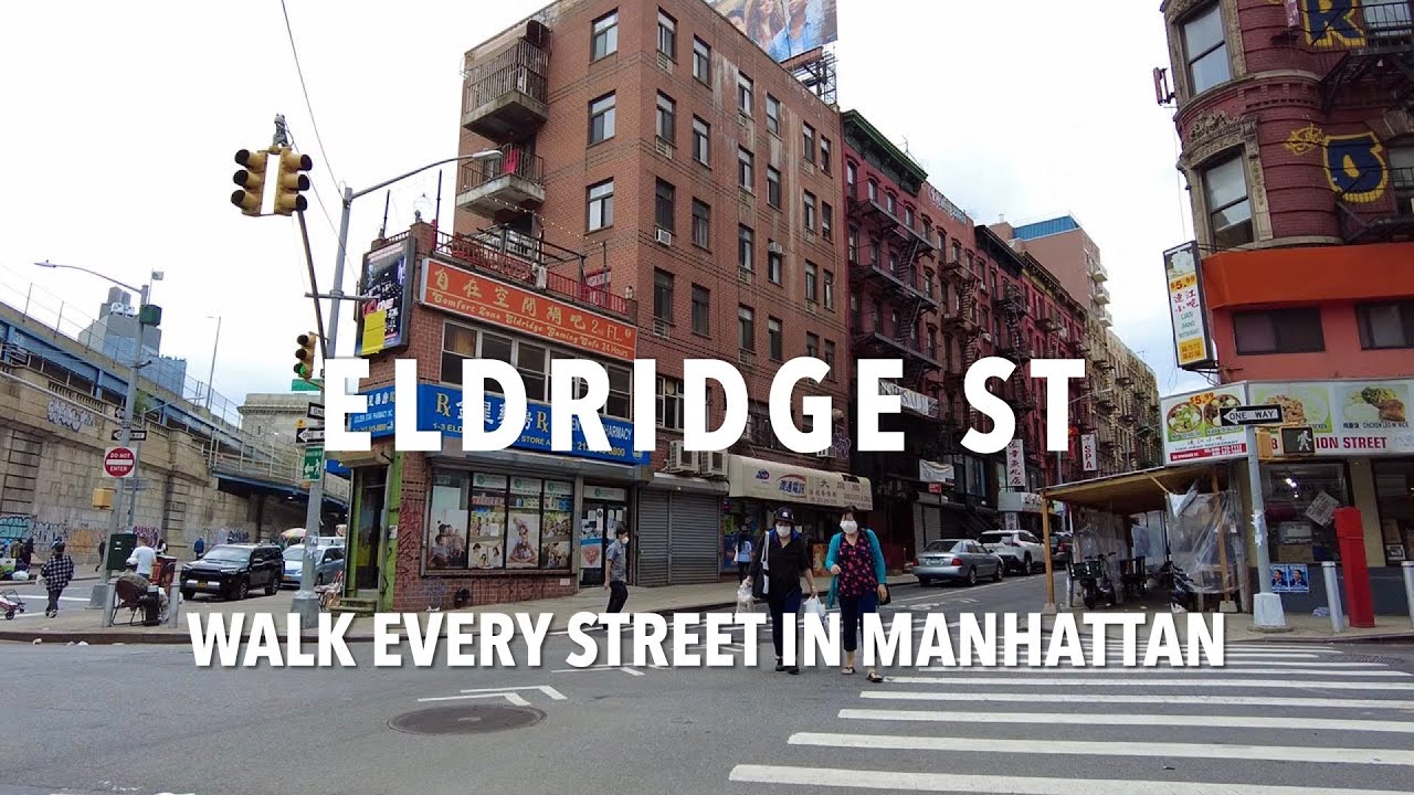 Walking Manhattan | Eldridge Street | The Bowery & Chinatown