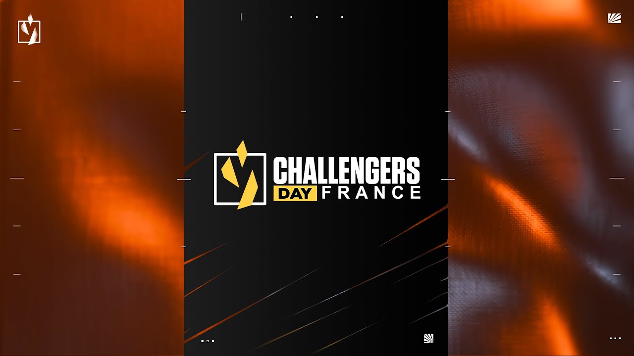[FR] VALORANT CHALLENGERS DAYS