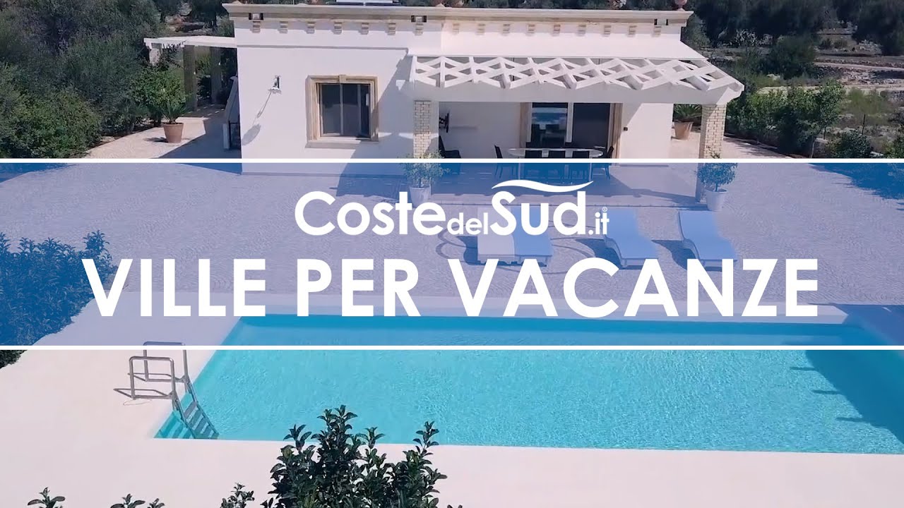 VILLE PER LE VACANZE nel SALENTO - Ville con Piscina e Case sul Mare - Coste del Sud
