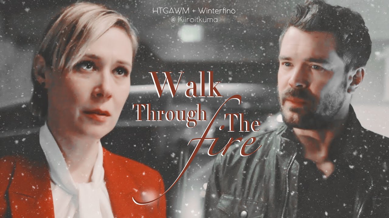 [HTGAWM] Bonnie & Frank｜Walk through the fire｜Winterfino − [6x15]How to get away with murder