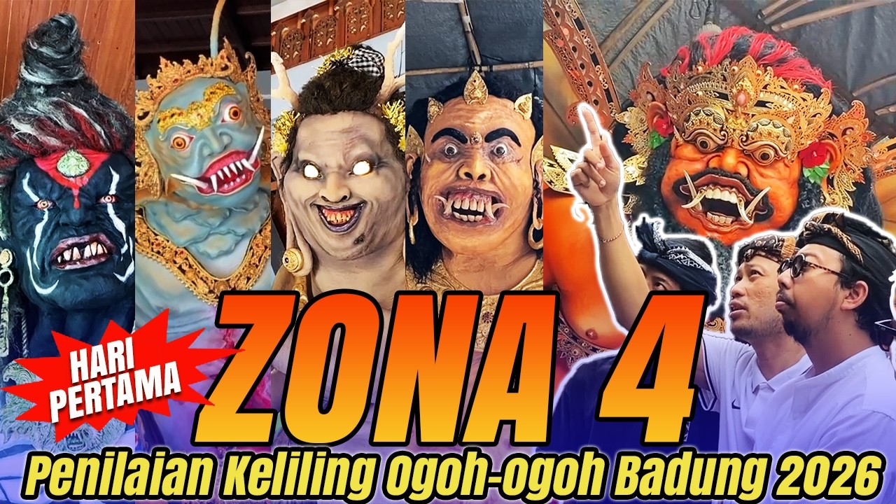GANAS❗️ZONA 4 PENILAIAN OGOH OGOH BADUNG 2026 HARI PERTAMA