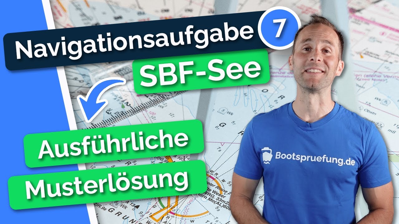 Navigationsaufgabe 7 – Sportbootführerschein See SBF-See