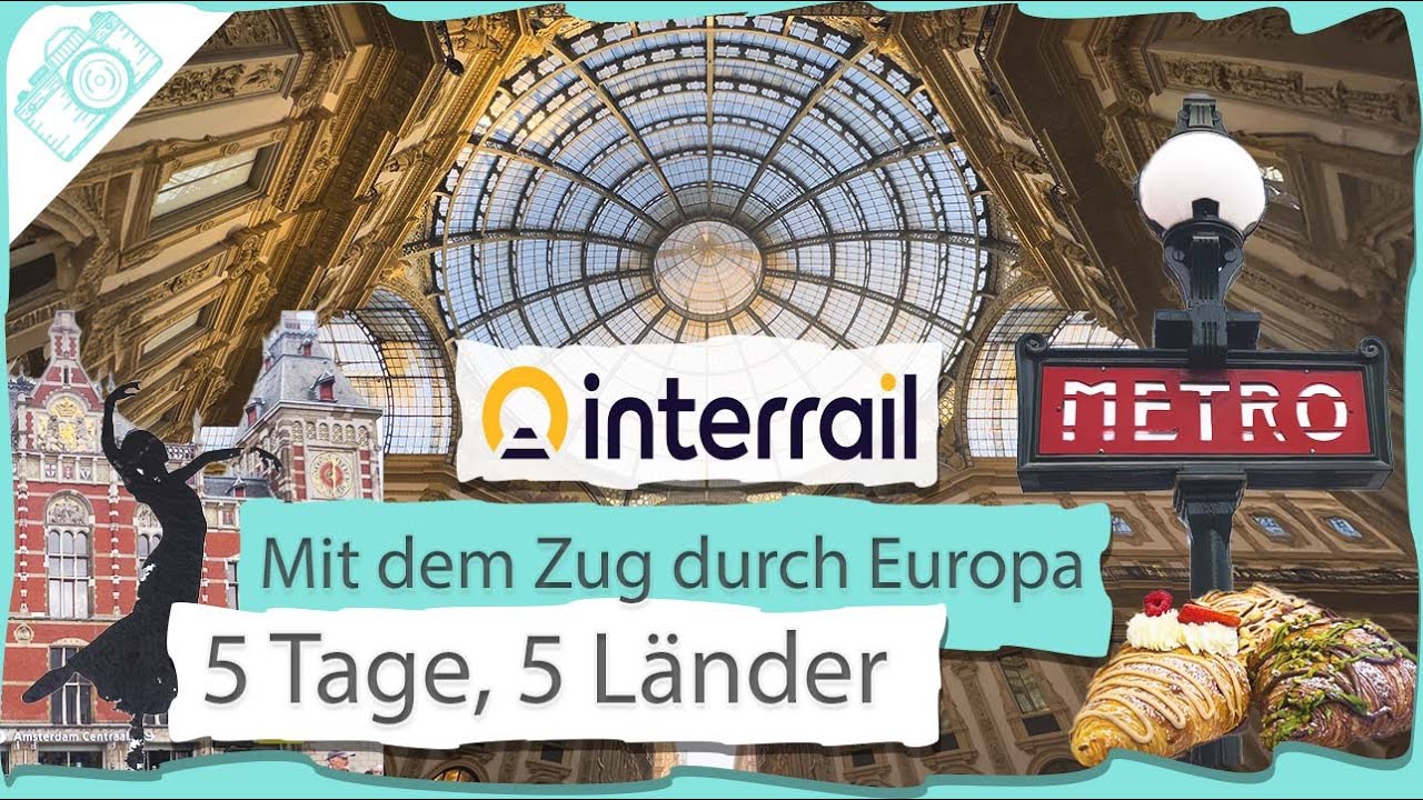 Mit dem Zug durch Europa - Amsterdam, Brüssel, Paris, Mailand (Interrail) #reisevlog #zugreise
