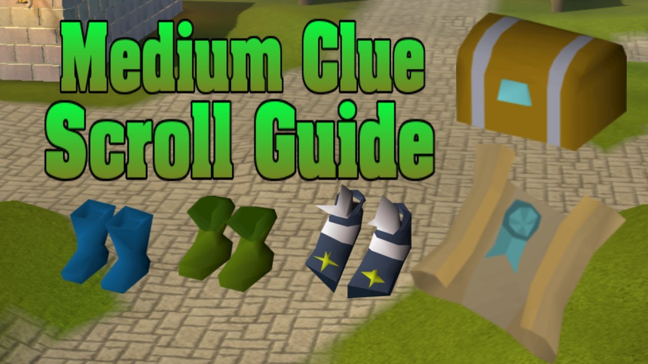 How To Farm Medium Clue Scrolls 4 Amazing Methods