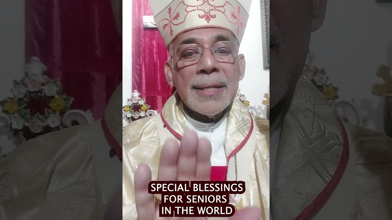 SPECIAL BLESSINGS FOR SENIORS BY CARDINAL  