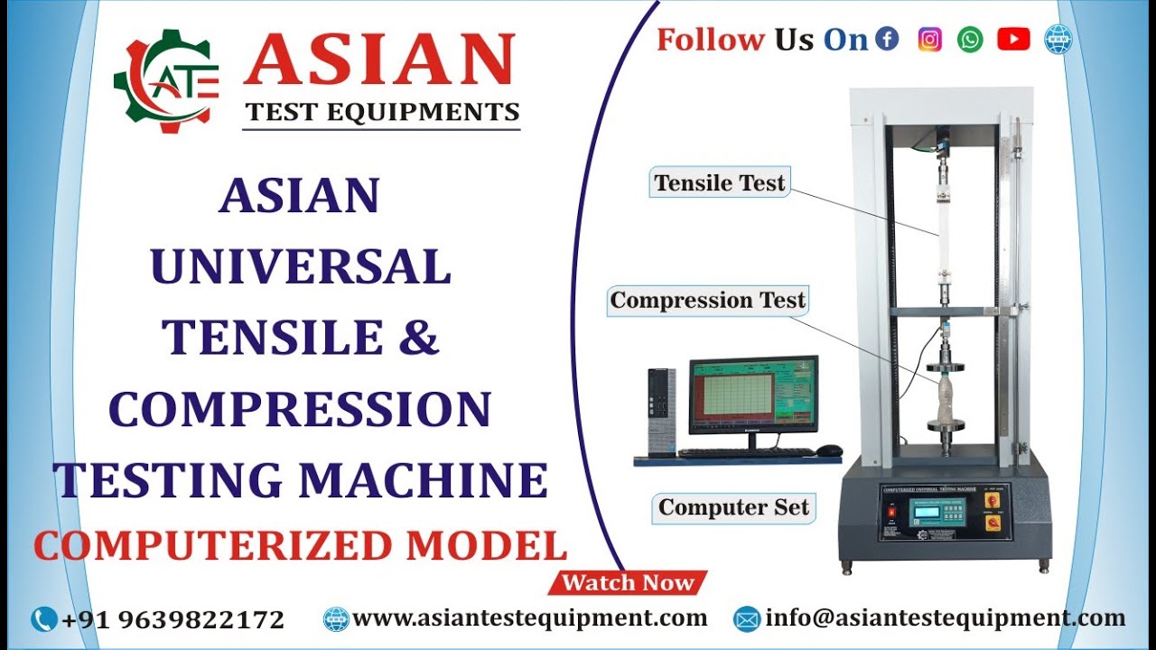 Universal Testing Tester | Asian Tensile & Compression Testing Machine | Computerized UTM Machine |
