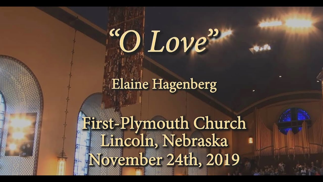 O Love, Elaine Hagenberg