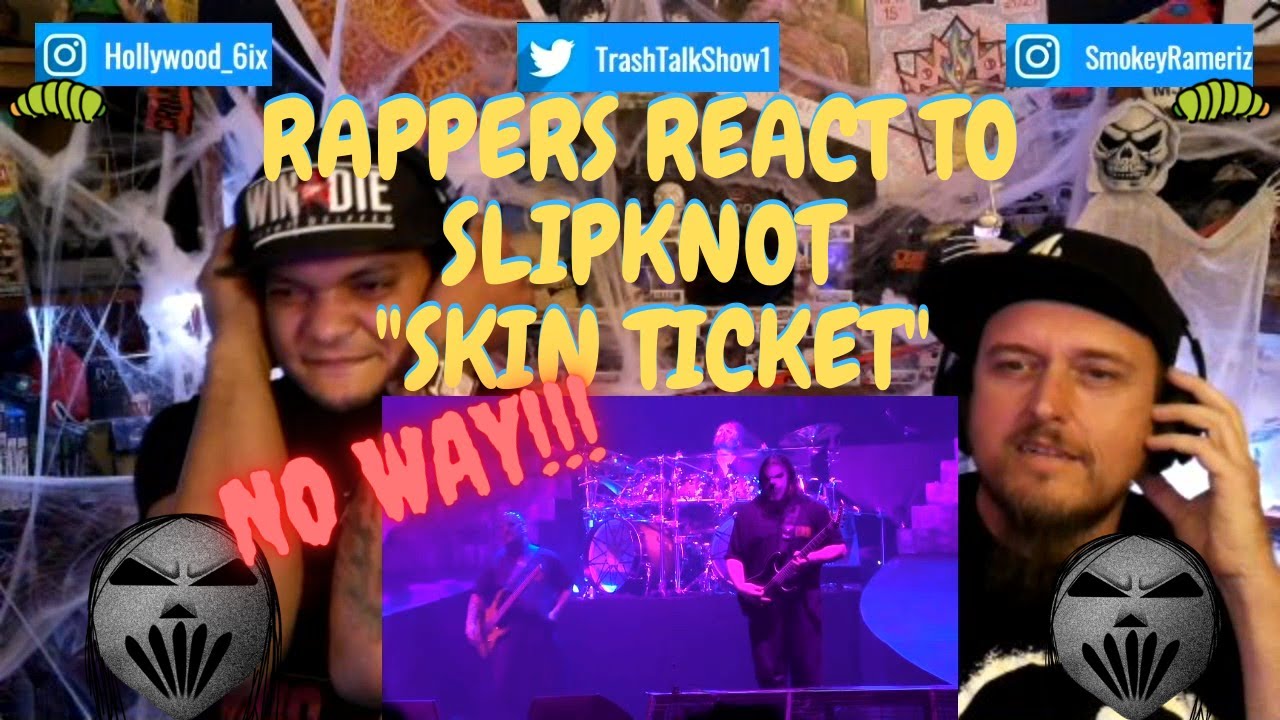Rappers React To Slipknot 